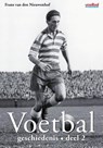 Voetbalgeschiedenis Deel 2 - Frans van den Nieuwenhof - 9789067970815