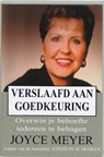Verslaafd aan goedkeuring - MEYER, Joyce - 9789068230451