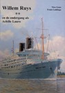 Willem Ruys - Nico Guns ; Frans Luidinga - 9789068811407