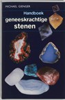 Handboek geneeskrachtige stenen - Michael Gienger - 9789069636634