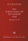 Een toelichting op de geheime leer Stanza's I-IV - H.P. Blavatsky - 9789070328436