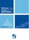 Beheren onder architectuur - Bart de Best - 9789071501913
