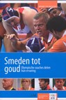 Smeden tot goud - NOC*NSF - 9789071902062