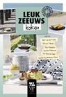 Leuk Zeeuws koken - Franca de Winter-Houterman ; Ellen Smaardijk-Jobse - 9789071937880