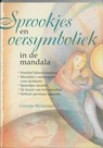 Sprookjes en oersymboliek in de mandala - G. Molenaar - 9789073798847