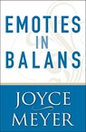 Emoties in balans - Joyce Meyer - 9789074115728