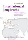 Handboek internationaal jeugdrecht - Mirjam Blaak ; Mariëlle . Bruning ; Manon Eijgenraam ; Majorie Kaandorp ; Stan Meuwese - 9789074270304