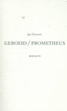 Geboeid / Prometheus - Jan Decorte - 9789075175554