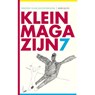 Klein magazijn 7 - Carly Wijs ; Naïma Falki ; Dimitri Verhulst ; Simon De Vos - 9789075175646