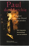 Paul du Marchie . Markant hedendaags filosoof van de paradox - N. du Marchie - 9789076458069
