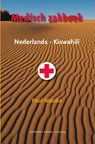 Medisch zakboek Nederlands-Kiswahili - Paul Wabike ; Kemper Conseil Publishing - 9789076542461
