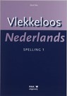Vlekkeloos Nederlands 1 Spelling - D. Pak - 9789077018156