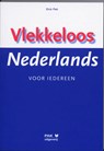 Vlekkeloos Nederlands voor iedereen - D. Pak - 9789077018750