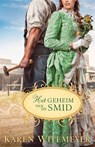 Het geheim van de smid - Karen Witemeyer - 9789077669624