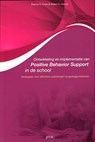 Ontwikkeling en implementatie van positive behavior support in de school - HORNER, Robert H. / Crone, Deanne A. - 9789077671641