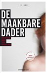 De maakbare dader - JANSEN, Ilse - 9789077740149