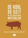 De kool, de geit en het mestbeleid - Leo Lamers - 9789077824146
