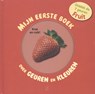 Mijn eerste boek over geuren en kleuren Fruit - Sarah Debail - 9789077826409
