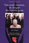 Van oude mensen, de dingen die voorbijgaan - G. Thijs - 9789077858349