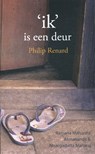 Ik is een deur - Philip Renard - 9789077908082