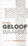 Geloofwaardig - Ed Shaw - 9789077992340