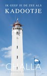 Noordwijk, ik geef je de zee als kadootje - Berend-Jan Challa - 9789078169406