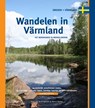 Wandelen in Varmland - Paul van Bodengraven ; Marco Barten - 9789078194132