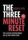 The Three Minute Reset - Edwin Selij - 9789078264156
