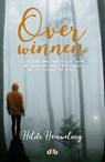 Over Winnen - Hilde Houweling - 9789078905936