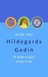 Hildegards godin - POT, Miek - 9789079001231