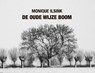 De oude wijze boom - Monique Ilsink - 9789079735303