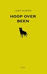 Hoop over been - Joep Kuiper - 9789079770359