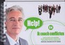 Help! ik coach conflicten - Marijke Lingsma ; Aty Boers - 9789079877089