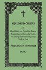 Mijn Leven in Christus - H.J. van Kronstadt - 9789079889204