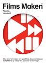 Films Maken - Roemer B. Lievaart & Harman Hoetink - 9789080555181