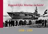 Koninklijke Marine in beeld: 1950-1959 -  - 9789080782273