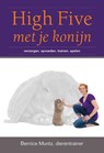 High Five met je konijn - Bernice Muntz - 9789081771306