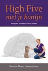 High five met je konijn - Bernice Muntz - 9789081771337