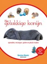 Het gelukkige konijn - Bernice Muntz - 9789081771375