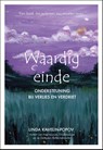 Waardig einde - Linda Kavelin Popov - 9789081946346