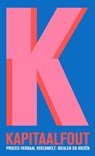 Kapitaalfout - Jasper Serraris ; Maurits Verhoef - 9789082030051