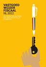 Vastgoedwijzer Fiscaal NL 2022 - Carola Van Vilsteren ; Mike Keularts ; Cesanne Leijs ; Raoul Flooren ; Gerard De Bruin - 9789082064476