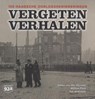 Vergeten verhalen - Willem Post ; Johan van der Hoeven ; Ton Wienbelt - 9789082156799