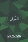 De Koran, heilig boek van de islam - Eduard Verhoef - 9789082332605