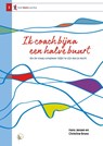 Ik coach bijna een halve buurt - Hans Jansen ; Christine Brons - 9789082377668