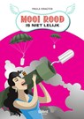 Mooi rood is niet lelijk - Paula Kragten - 9789082417746