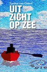 Uit zicht op zee - Tjardus van Citters - 9789082765106