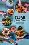 Vegan Familie - Jessica Süter-Tolboom ; Maik Süter - 9789082791624