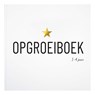 Opgroeiboek 1-4 jaar -  - 9789082815436