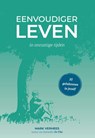 Eenvoudiger leven - Mark Verhees - 9789082904871